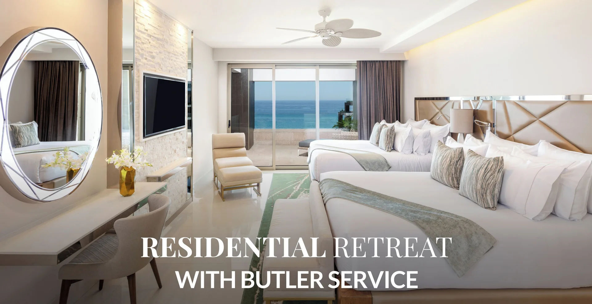 Two-bed ocean-view bedroom with promotional text at Garza Blanca Los Cabos.